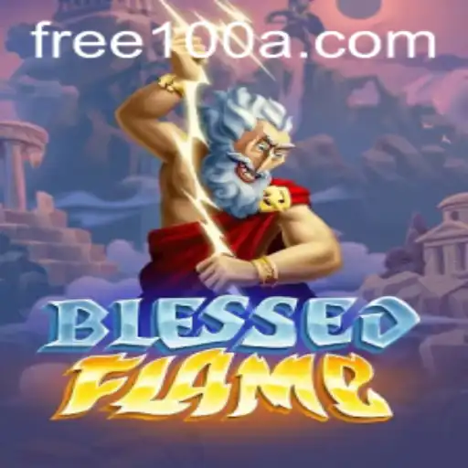 Dive into the World of BlessedFlame – An Enthralling New Gaming Experience