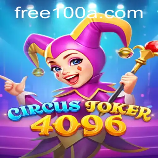 CircusJoker4096: Unveiling the Exciting New Game with the Free100 Feature