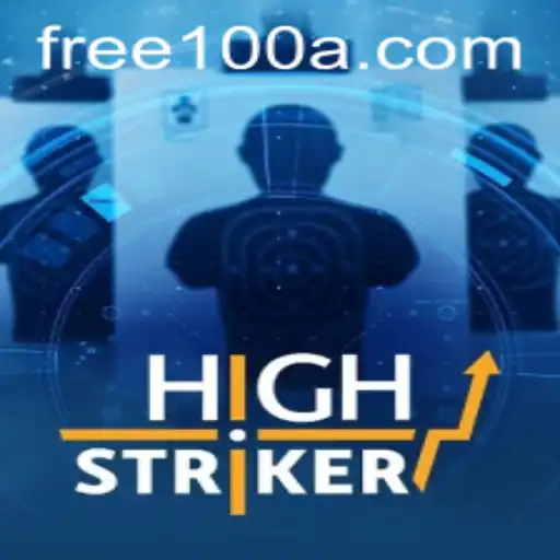 HighStriker: The Thrilling New Game and the Free100 Launch