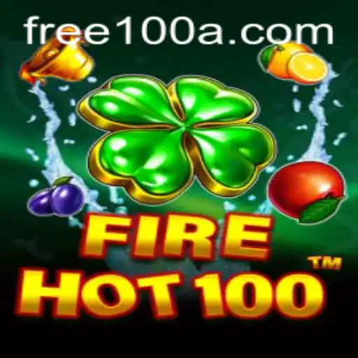 Unleashing Excitement with FireHot100: Dive into the World of Free100 Bonus Adventures