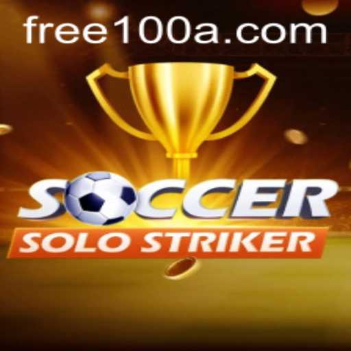 SoccerSoloStriker: Kick Off Your Journey with the Exciting Free100 Challenge